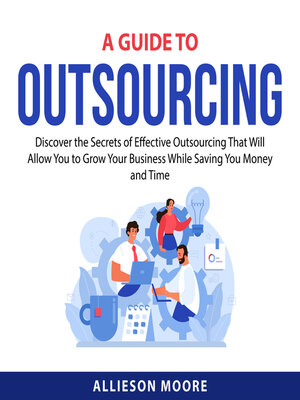 cover image of A Guide to Outsourcing